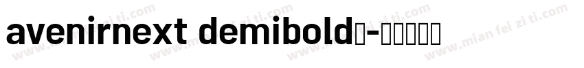 avenirnext demibold字字体转换